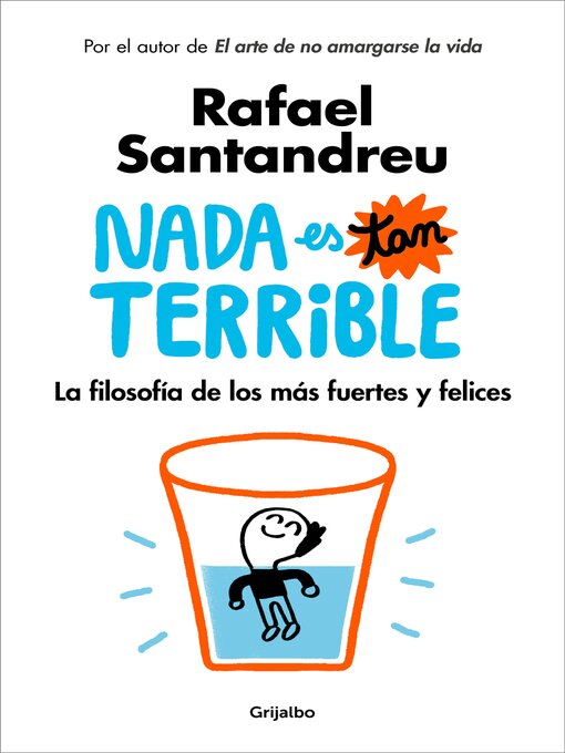 Title details for Nada es tan terrible by Rafael Santandreu - Available